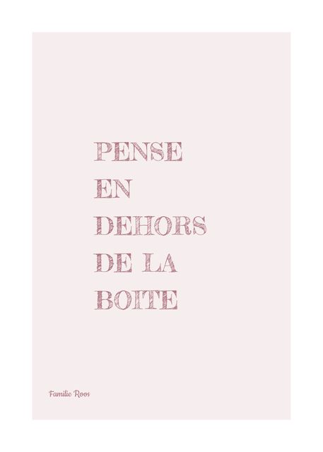 PENSE EN DEHORS DE LA BOITE